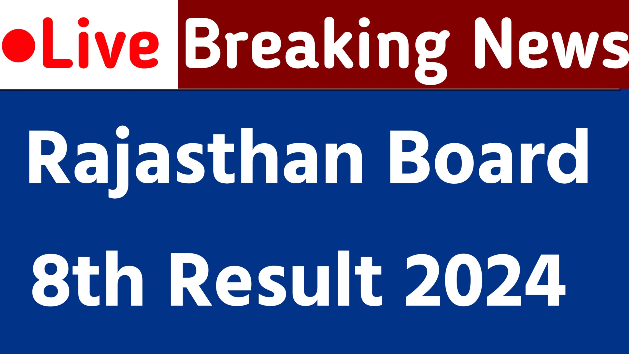 Rajasthan Board 8th Result 2024